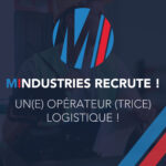 MIndustries Recrute ! Un(e) Opérateur(trice) Logistique